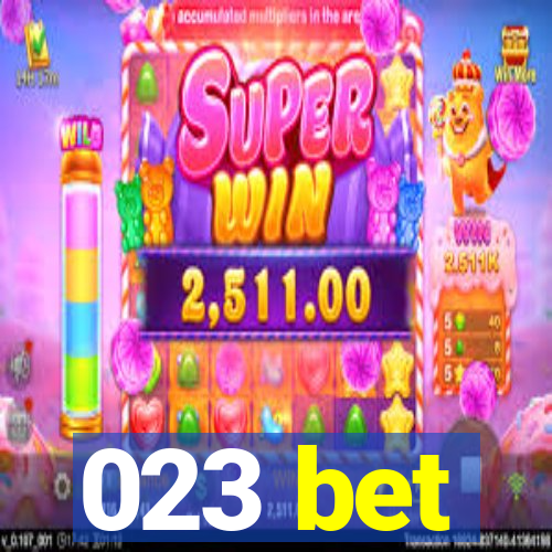 023 bet